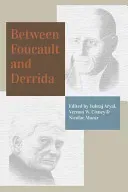Between Foucault and Derrida (Aryal Yubraj)(Paperback)