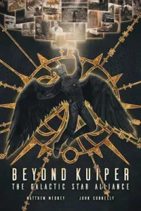 Beyond Kuiper: The Galactic Star Alliance (Medney Matthew)(Paperback)