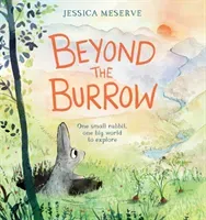 Beyond the Burrow (Meserve Jessica)(Pevná vazba)
