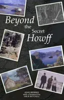 Beyond the Secret Howff (Brebner Ashie)(Paperback / softback)