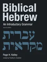 Biblical Hebrew: An Introductory Grammar (Kelley Page H.)(Paperback)