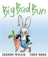 Big Bad Bun (Willis Jeanne)(Paperback / softback)