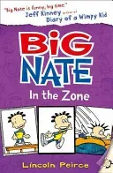 Big Nate in the Zone (Peirce Lincoln)(Paperback / softback)