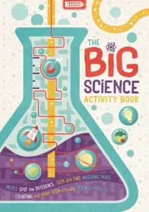 Big Science Activity Book - Fun, Fact-filled STEM Puzzles for Kids to Complete (Strong Damara)(Paperback / softback)