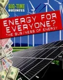 Big-Time Business: Energy for Everyone?: The Business of Energy (Hunter Nick)(Pevná vazba)