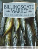 Billingsgate Market Fish & Shellfish Cookbook (Jackson Cj)(Paperback)