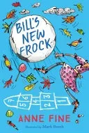 Bill's New Frock (Fine Anne)(Paperback / softback)