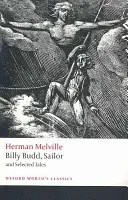 Billy Budd, Sailor and Selected Tales (Melville Herman)(Paperback)