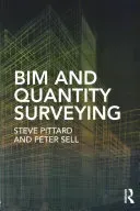 Bim and Quantity Surveying (Pittard Steve)(Paperback)