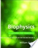 Biophysics: Searching for Principles (Bialek William)(Pevná vazba)
