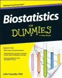 Biostatistics for Dummies (Pezzullo John)(Paperback)