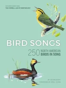 Bird Songs: 250 North American Birds in Song (Beletsky Les)(Pevná vazba)