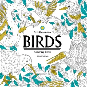 Birds: A Smithsonian Coloring Book (Smithsonian Institution)(Paperback)