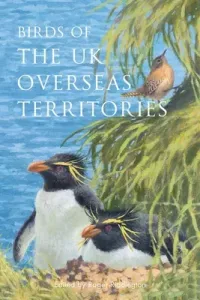 Birds of the UK Overseas Territories (Riddington Roger)(Paperback)