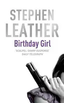 Birthday Girl (Leather Stephen)(Paperback / softback)