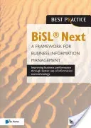 Bisl Next - A Framework for Business Information Management (Van Haren Publishing)(Paperback)