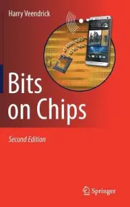 Bits on Chips (Veendrick Harry)(Pevná vazba)
