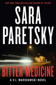Bitter Medicine (Paretsky Sara)(Paperback)