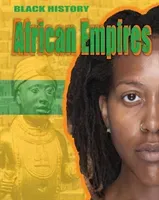 Black History: African Empires (Lyndon-Cohen Dan)(Paperback / softback)