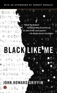 Black Like Me (Griffin John Howard)(Mass Market Paperbound)