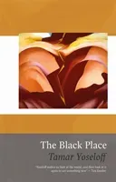 Black Place (Yoseloff Tamar)(Paperback / softback)