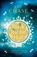 Black Rabbit Hall - The enchanting mystery from the Richard & Judy bestselling author of The Glass House (Chase Eve)(Paperback / softback)