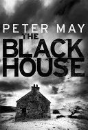 Blackhouse - Murder comes to the Outer Hebrides (Lewis Trilogy 1) (May Peter)(Paperback / softback)