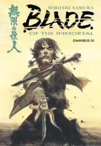 Blade of the Immortal Omnibus Volume 3 (Samura Hiroaki)(Paperback)