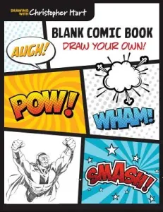 Blank Comic Book: Draw Your Own! (Hart Christopher)(Paperback)