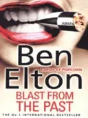 Blast From The Past (Elton Ben)(Paperback / softback)