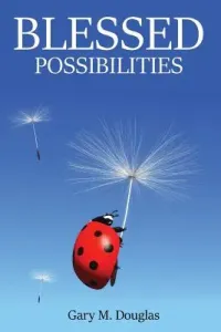 Blessed Possibilities (Douglas Gary M.)(Paperback)