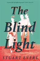 Blind Light (Evers Stuart)(Pevná vazba)