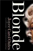 Blonde (Oates Joyce Carol)(Paperback / softback)