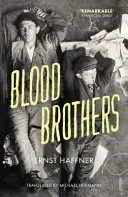 Blood Brothers (Haffner Ernst)(Paperback / softback)