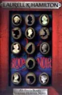 Blood Noir (Hamilton Laurell K.)(Paperback / softback)