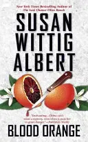 Blood Orange (Albert Susan Wittig)(Mass Market Paperbound)