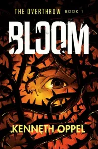 Bloom (Oppel Kenneth)(Paperback)