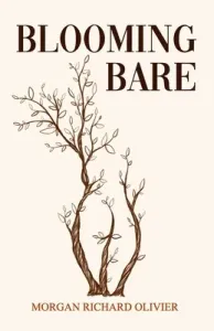 Blooming Bare (Olivier Morgan Richard)(Paperback)