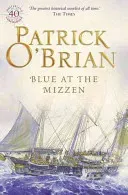 Blue at the Mizzen (O'Brian Patrick)(Paperback / softback)