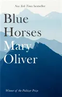 Blue Horses (Oliver Mary)(Paperback / softback)