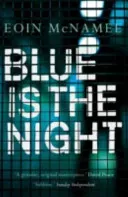 Blue is the Night (McNamee Eoin)(Paperback / softback)
