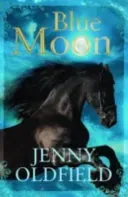 Blue Moon (Oldfield Jenny)(Paperback / softback)