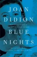 Blue Nights (Didion Joan)(Paperback / softback)