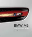 BMW M3: The Complete Story (Taylor James)(Pevná vazba)