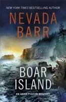 Boar Island (Anna Pigeon Mysteries, Book 19) - A suspenseful mystery of the American wilderness (Barr Nevada)(Paperback / softback)
