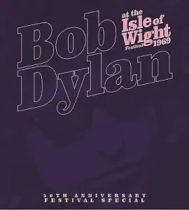 Bob Dylan at the Isle of Wight Festival 1969 (Bradshaw Bill)(Paperback)