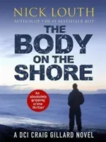 Body on the Shore - An absolutely gripping crime thriller (Louth Nick)(Paperback / softback)