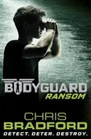 Bodyguard: Ransom (Book 2) (Bradford Chris)(Paperback / softback)