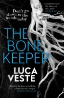 Bone Keeper - An unputdownable thriller; you'll need to sleep with the lights on (Veste Luca)(Paperback / softback)