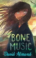 Bone Music (Almond David)(Paperback / softback)